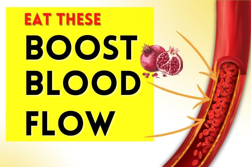 what-are-foods-that-increase-blood-flow-top-13-includes